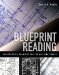  Blueprint Reading: Construction Drawings for the Building Trades