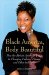  Black America, Body Beautiful: How the African American Image Is Changing Fashion, Fitness, and Other Industries