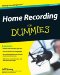Home Recording For Musicians For Dummies cover