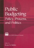 Public Budgeting : Policy, Process, and Politics [Click for larger image]