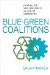 Blue-Green Coalitions : Fighting for Safe Workplaces and Healthy Communities cover