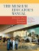 The Museum Educator's Manual : Educators Share Successful Techniques cover
