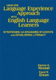 Using the Language Experience Approach With English Language Learners : Strategies for Engaging Students and Developing Literacy [Click for larger image]
