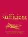 Sufficient : A Modern Guide to Sustainable Living cover