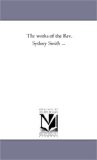 The Works of the Rev. Sydney Smith [Click for larger image]