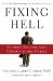  Fixing Hell: An Army Psychologist Confronts Abu Ghraib