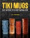 Tiki Mugs : A Guide to Collecting cover