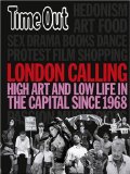 Time Out London Calling : The Big Smoke Since '68 [Click for larger image]