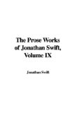 The Prose Works of Jonathan Swift IX [Click for larger image]