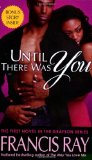 Until There Was You : A Grayson Novel [Click for larger image]