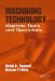 Machining Technology : Machine Tools And Operations cover