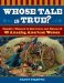 Whose Tale is True? : Readers Theatre to Introduce and Research 49 Amazing American Women cover