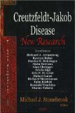 Creutzfeldt-jakob Disease : New Research [Click for larger image]