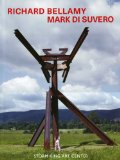Richard Bellamy Mark Di Suvero : Storm King Art Center [Click for larger image]