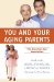 You and Your Aging Parents : The American Bar Association Guide to Legal, Financial, and Health Care Issues cover