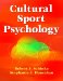  Cultural Sport Psychology
