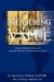  Measuring Intangible Value: A Practical Method to Measure the Intangible Elements of Any Investment Decision
