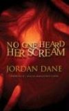 No One Heard Her Scream [Click for larger image]