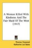 A Woman Killed With Kindness And The Fair Maid Of The West [Click for larger image]