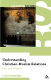 Understanding Christian-Muslim Relations [Click for larger image]