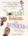 The Bowler's Holding, the Batsman's Willey : The Greatest Collection of Humorous Sporting Quotations Ever! cover