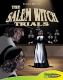 The Salem Witch Trials [Click for larger image]
