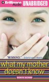 What My Mother Doesn't Know : Library Edition [Click for larger image]