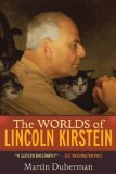 The Worlds of Lincoln Kirstein [Click for larger image]