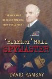 Blinker Hall : Spymaster [Click for larger image]
