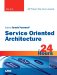  Sams Teach Yourself Service Oriented Architecture (SOA) in 24 Hours