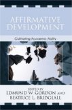 Affirmative Development : Cultivating Academic Ability [Click for larger image]