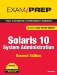 Exam Prep, Solaris 10 System Administration : (Exam CX-310-200) cover