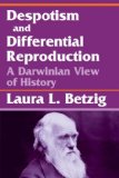 Despotism and Differential Reproduction : A Darwinian View of History [Click for larger image]