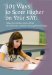 101 Ways To Score High On Your SAT Test : What You Need to Know About the Scholastic Aptitude Test Explained Simply cover