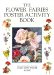 The Flower Fairies Poster Activity Book/Based on the Original Flower Fairies Books