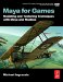  Maya for Games: Modeling and Texturing Techniques With Maya and Mudbox
