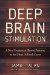 Deep Brain Stimulation : A New Treatment Shows Promise in the Most Difficult Cases cover