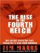 The Rise of the Fourth Reich : The Secret Societies That Threaten to Take over America, Library Edition cover