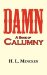 Damn! A Book of Calumny cover