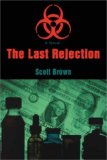 The Last Rejection [Click for larger image]