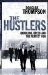 The Hustlers : Gambling, Greed and the Perfect Con cover