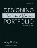 Designing the School Leader's Portfolio [Click for larger image]