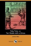 Toby Tyler : Or Ten Weeks With a Circus [Click for larger image]