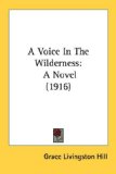 A Voice In The Wilderness [Click for larger image]