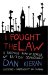  I Fought the Law: A Riotous Romp in Search of British Democracy