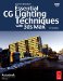 Essential CG Lighting Techniques with 3ds Max cover