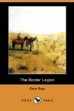 The Border Legion [Click for larger image]