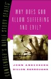 Why Does God Allow Suffering and Evil? [Click for larger image]