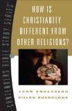 How Is Christianity Different from other Religions? [Click for larger image]