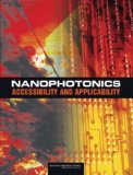 Nanophotonics : Accessibility and Applicability [Click for larger image]